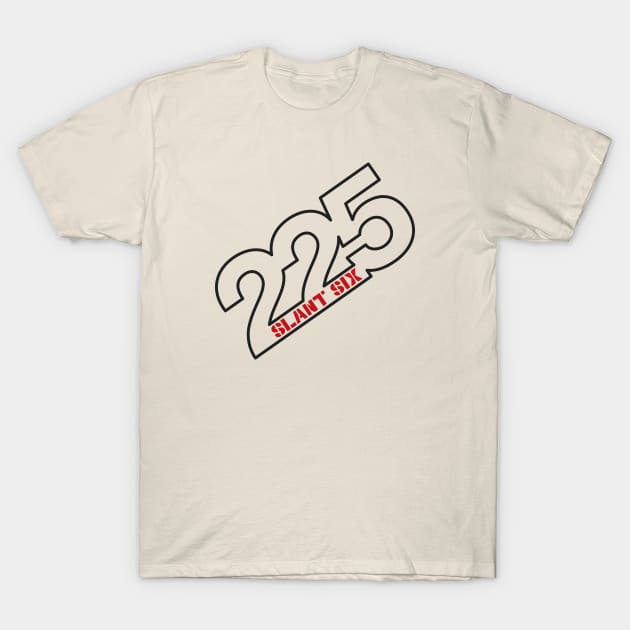 225 Slant 6 - Wedge T-Shirt by jepegdesign